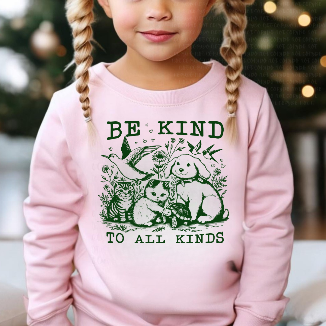 Be Kind to all kinds (animals)