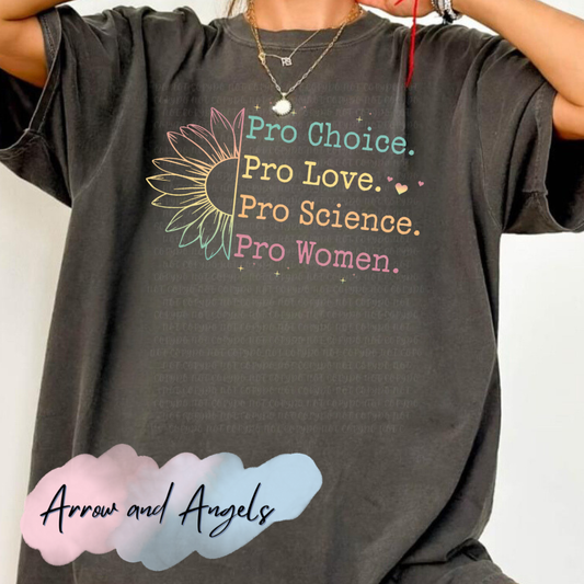 Pro Choice, Feminist, Pro Woman -daisy print