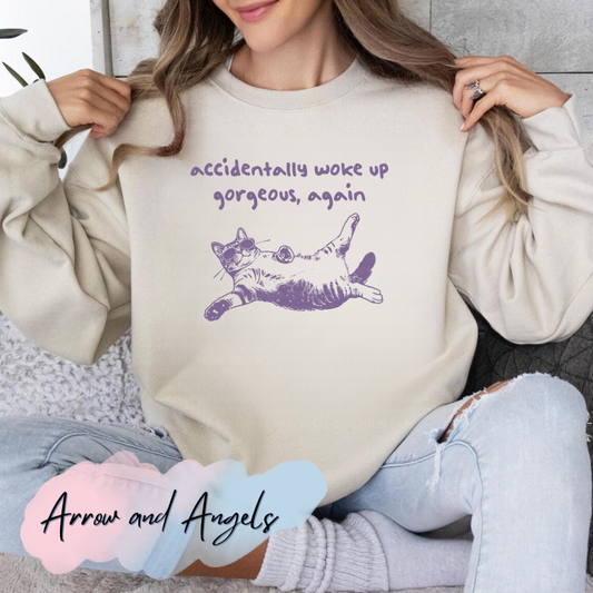 Woke up gorgeous again