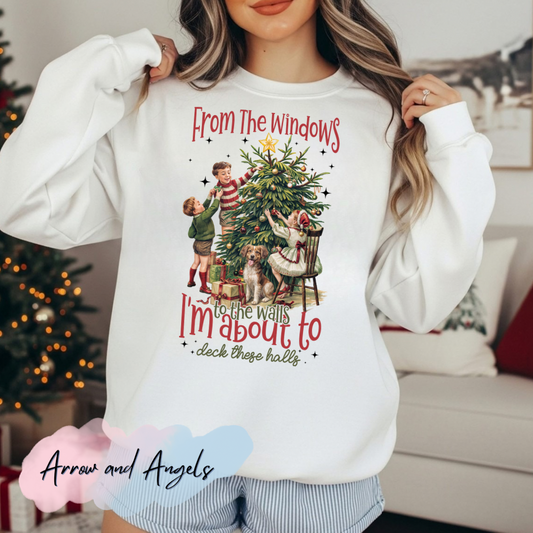 I'm about to deck these halls Christmas